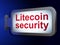 Blockchain concept: Litecoin Security on billboard background