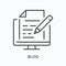 Blog content flat line icon. Vector outline illustration of computer with article and pencil. Copywriter thin linear