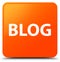 Blog orange square button