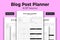 Blog Post Planner KDP Interior Low and No Content Book