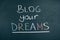 Blog Your Dreams Word Concept Social Media