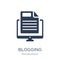 Blogging icon. Trendy flat vector Blogging icon on white background from Programming collection