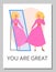 Blonde woman in a dress posing, flaunts in front of a mirror, You are great motivational vector poster, Love yourself