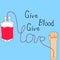 Blood Donation Concept give blood give love vector.illustration