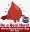 Blood Drop like a Hero for World Donor Day, Vector Illustration