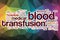 Blood transfusion word cloud with abstract background