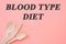 blood type diet