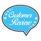 Blue Bubble Speech Customer Review. Vector icon illustration. Flat Design.