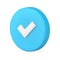 Blue circle approved checkmark confirmed deal success button option 3d icon realistic vector