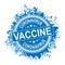 blue Coronavirus Vaccine Stamp Illustration. Covid-19 Virus Pandemic Design. Seal Vintage Badge Retro.
