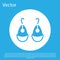 Blue Earrings icon isolated on blue background. Jewelry accessories. White circle button. Vector