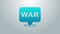 Blue line The word war icon isolated on grey background. International military conflict. Army. Armament. Nuclear weapon