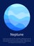 Blue Neptune Planet Vertical Informative Poster