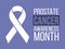 Blue ribbon and black text on blue background. Prostate Cancer Awareness Month vector template.