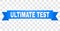 Blue Tape with ULTIMATE TEST Title