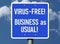 Blue and white traffic sign style virus-free environment message
