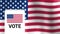 Blur American flag behind the vote box image for election