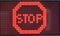 Blur of Red LED digital font or characters on black background, Digital text design with stop sign