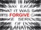 Blured text with focus on FORGIVE