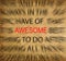 Blured text on vintage paper with focus on AWESOME