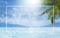 Blurred summer natural marine tropical blue background with palm leaves and sunbeams of light. White border frame. Sea and sky