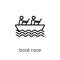 Boat race icon. Trendy modern flat linear vector Boat race icon
