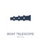 Boat Telescope icon. Trendy flat vector Boat Telescope icon on w
