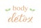 BODY DETOX LETTERING with leaf