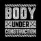 Body under construction, design typography stock vector