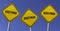 Bogeyman - three yellow signs with blue sky background