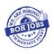 BOH jobs, immediate start - grunge printable label / stamp