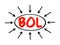 BOL - Beginning of Life acronym text with arrows, concept background