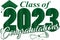 Bold Green Class of 2023 Congratulations