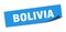 Bolivia sticker. Bolivia square peeler sign.