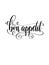 Bon appetit - black and white hand lettering text