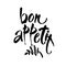 Bon Appetit hand lettering, vintage brush typography, custom writing isolated on white background. Vector