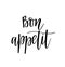 Bon appetit vector delicious food restaurant eating lettering