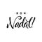 Bon Nadal. Merry Christmas Calligraphy Template in Catalan. Greeting Card Black Typography on White Background. Vector