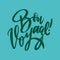 Bon Voyage hand drawn vector lettering. Modern brush calligraphy isolated on blue background