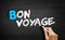 Bon Voyage text on blackboard