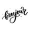 Bonjour inscription. Good day in French. Greeting card with calligraphy. Hand drawn design. Black and white