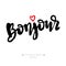 Bonjour lettering phrase with small red heart