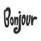 Bonjour. Vector hand drawn illustration sticker with cartoon lettering. Good as a sticker, video blog cover, social