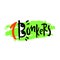 Bonkers - inspire motivational quote. Youth slang. Hand drawn