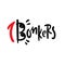 Bonkers - inspire motivational quote. Youth slang. Hand drawn lettering. Print