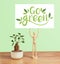 Bonsai, GO GREEN writing sign