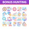 Bonus Hunting Collection Elements Icons Set Vector