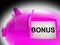 Bonus Piggy Bank Coins Means Perk Or Benefit