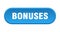 bonuses button. rounded sign on white background