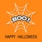 Boo text. Spider round web. Cobweb white. Decoration element. Happy Halloween card. Flat design. Orange background.